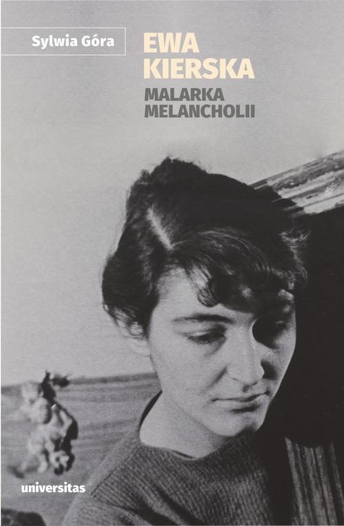 Обложка книги под заглавием:Ewa Kierska Malarka melancholii