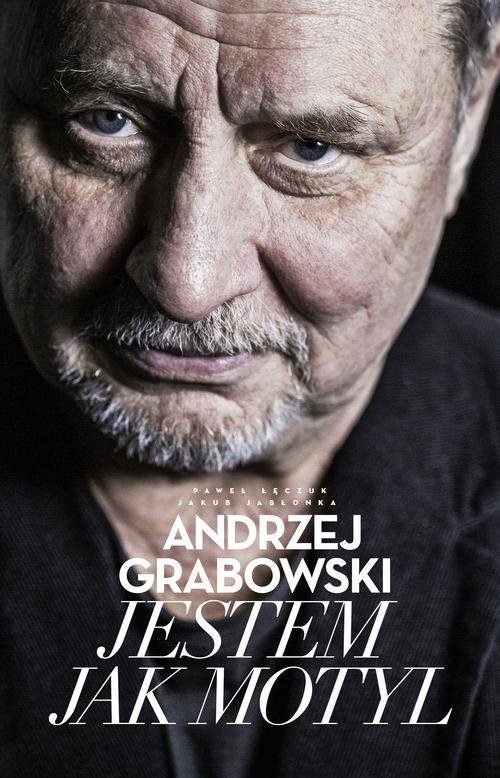 Okładka:Andrzej Grabowski Jestem jak motyl 
