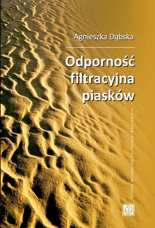 The cover of the book titled: Odporność filtracyjna piasków