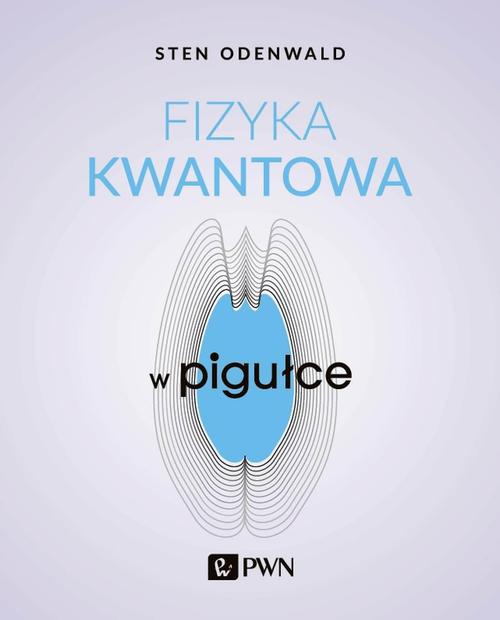 Okładka:Fizyka kwantowa w pigułce 