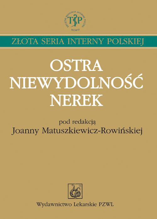 Обложка книги под заглавием:Ostra niewydolność nerek
