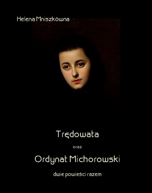 Okładka:Trędowata oraz Ordynat Michorowski 