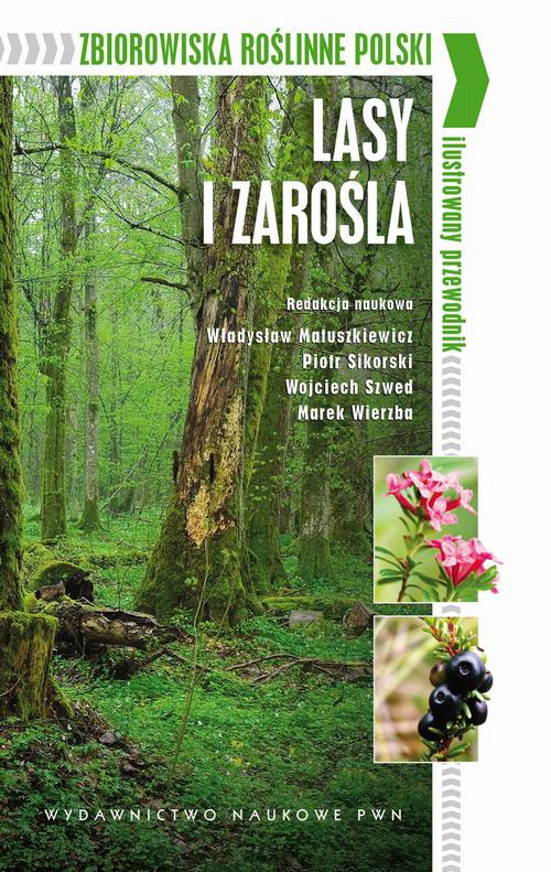 Обложка книги под заглавием:Zbiorowiska roślinne Polski. Lasy i zarośla