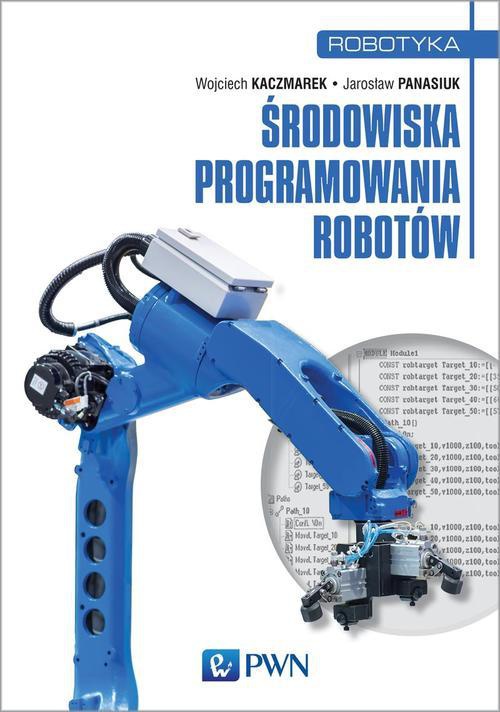 Okładka książki o tytule: Środowiska programowania robotów