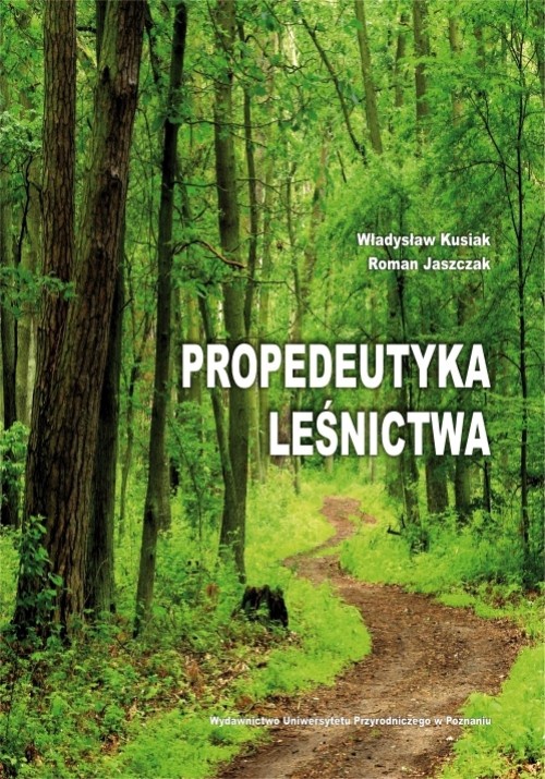 Обложка книги под заглавием:Propedeutyka leśnictwa