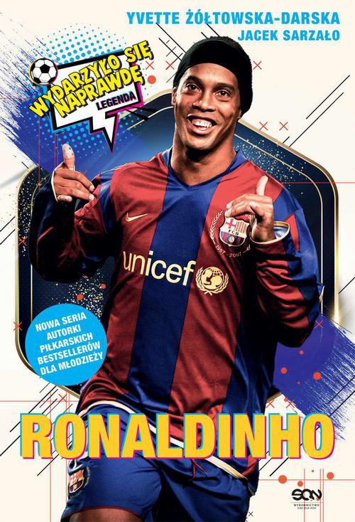 Okładka:Ronaldinho. Czarodziej piłki nożnej 