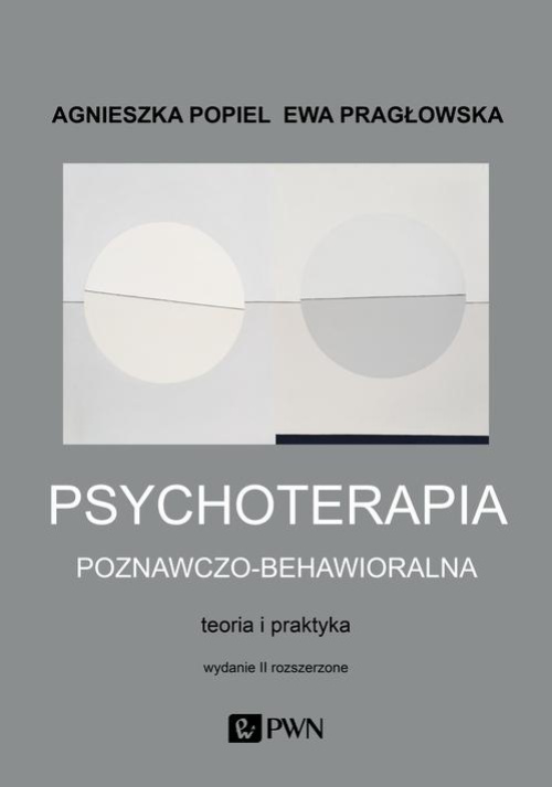 Okładka książki o tytule: Psychoterapia poznawczo-behawioralna