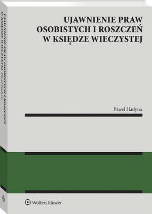 Okładka książki o tytule: Ujawnienie praw osobistych i roszczeń w księdze wieczystej