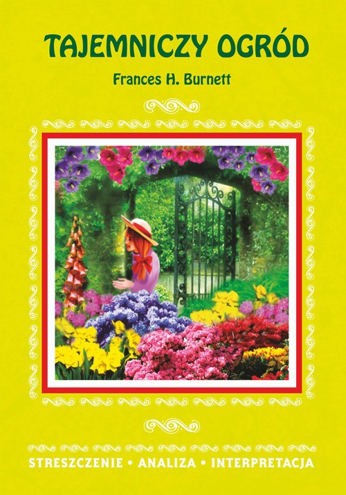 Okładka:Tajemniczy ogród Frances H. Burnett 