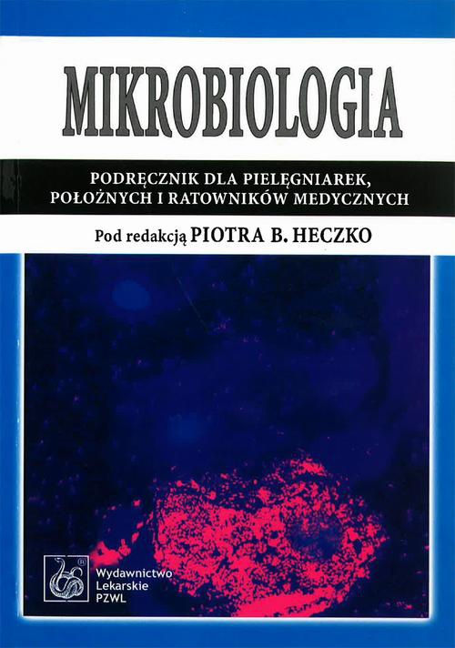 Обложка книги под заглавием:Mikrobiologia. Podręcznik dla pielegniarek