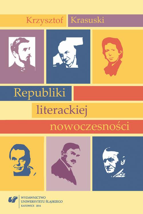 Okładka książki o tytule: Republiki literackiej nowoczesności