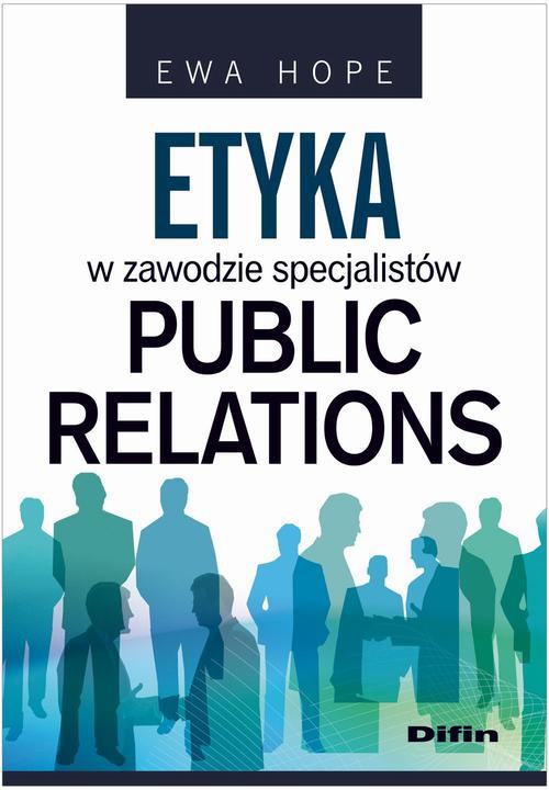 Okładka książki o tytule: Etyka w zawodzie specjalistów public relations