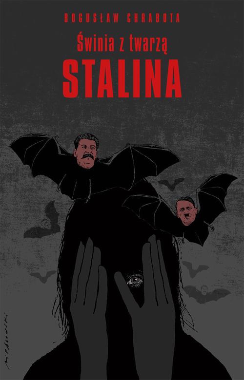 Okładka:Świnia z twarzą Stalina 