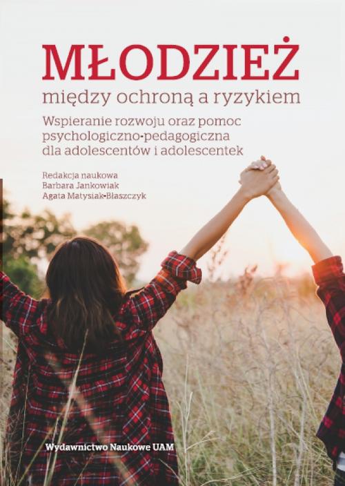 Обкладинка книги з назвою:Młodzież między ochroną a ryzykiem
