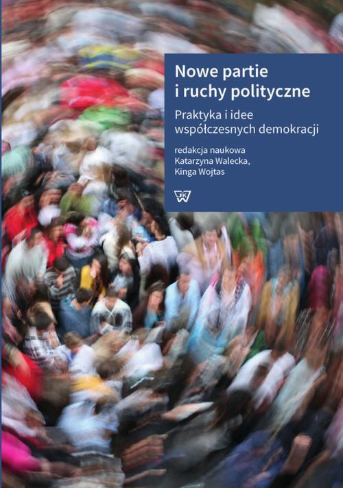 Обкладинка книги з назвою:Nowe partie i ruchy polityczne