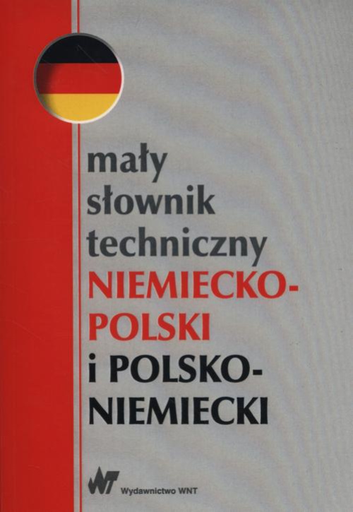 Okładka książki o tytule: Mały słownik techniczny niemiecko-polski i polsko-niemiecki