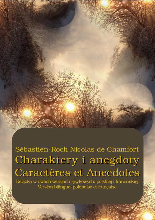 Обложка книги под заглавием:Charaktery i anegdoty. Caractères et Anecdotes