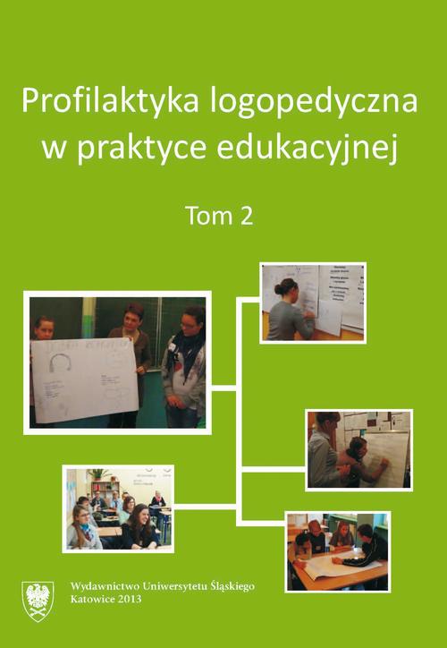 Okładka:Profilaktyka logopedyczna w praktyce edukacyjnej. T. 2 