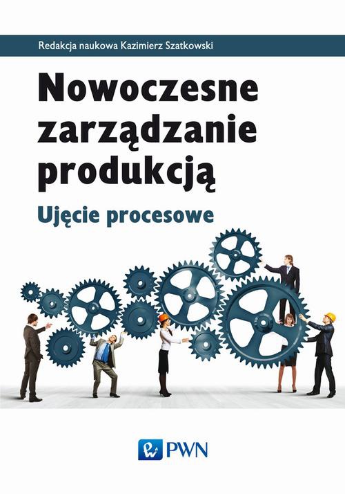 The cover of the book titled: Nowoczesne zarządzanie produkcją