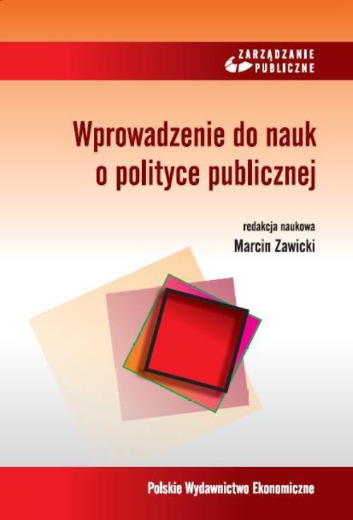 Okładka książki o tytule: Wprowadzenie do nauk o polityce publicznej