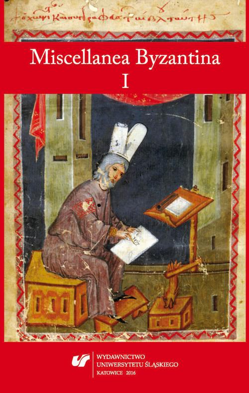 The cover of the book titled: Miscellanea Byzantina I