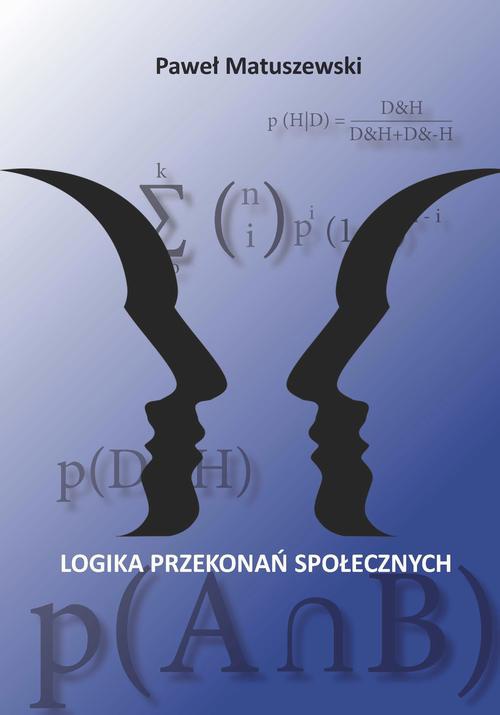 Обкладинка книги з назвою:Logika przekonań społecznych