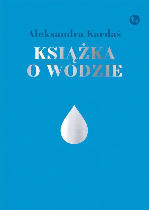 Обложка книги под заглавием:Książka o wodzie
