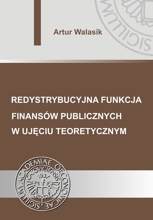 Okładka książki o tytule: Redystrybucyjna funkcja finansów publicznych w ujęciu teoretycznym