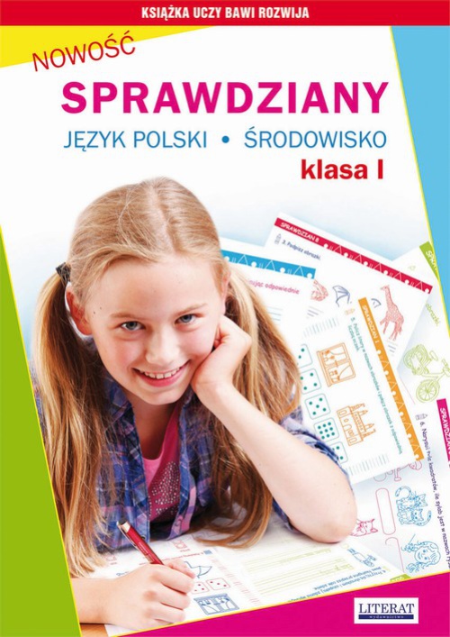 The cover of the book titled: Sprawdziany. Język polski. Środowisko. Klasa I