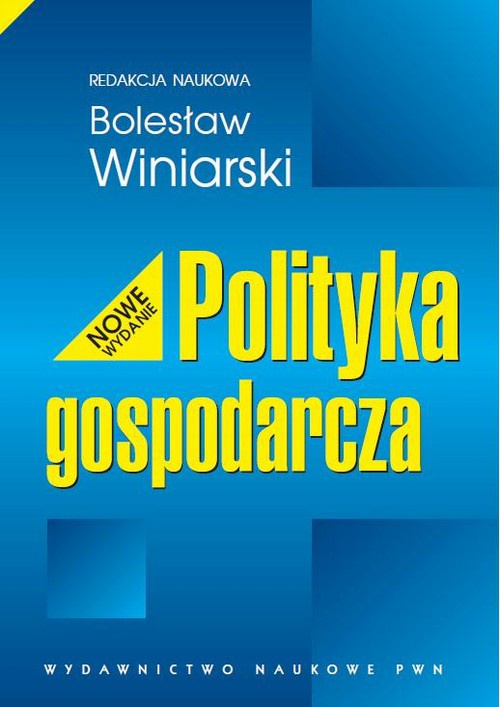 The cover of the book titled: Polityka gospodarcza