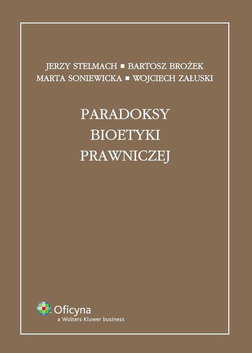 Обкладинка книги з назвою:Paradoksy bioetyki prawniczej