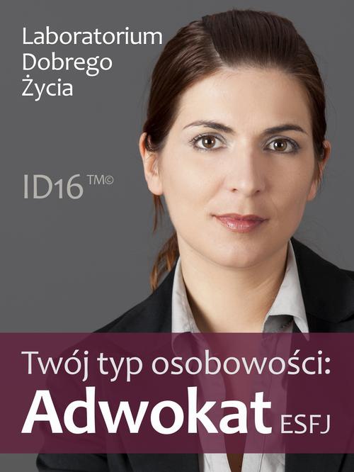 Обложка книги под заглавием:Twój typ osobowości: Adwokat (ESFJ)