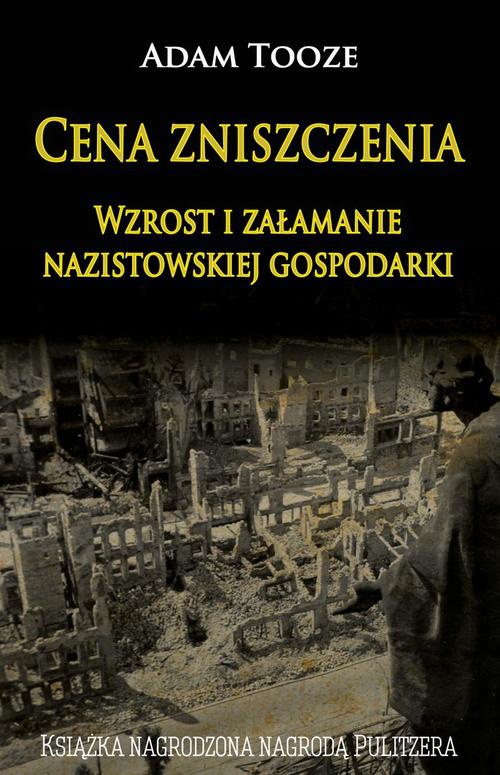 The cover of the book titled: Cena zniszczenia