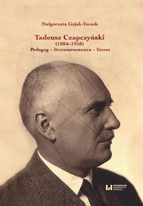 The cover of the book titled: Tadeusz Czapczyński (1884-1958)