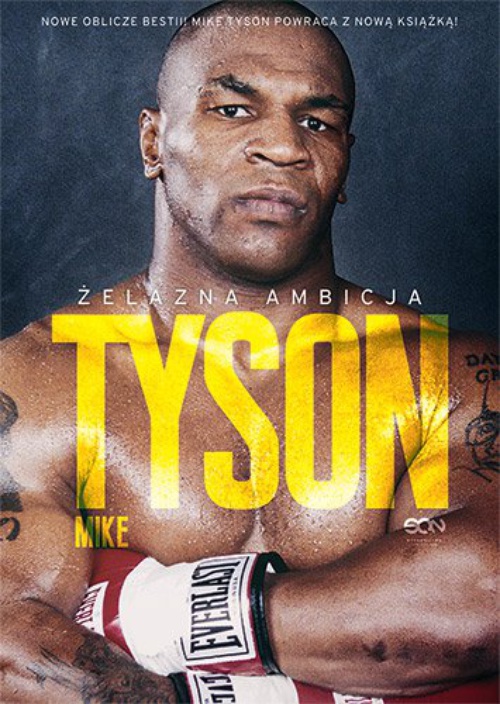 Обложка книги под заглавием:Tyson. Żelazna ambicja