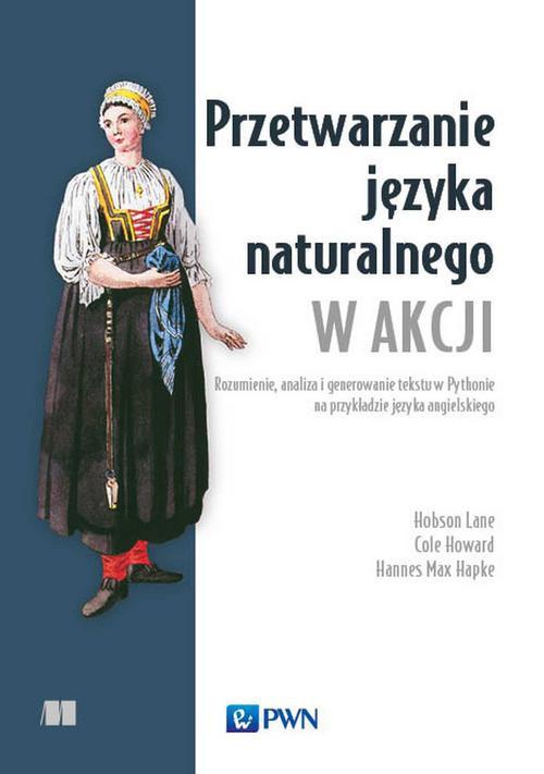 The cover of the book titled: Przetwarzanie języka naturalnego w akcji