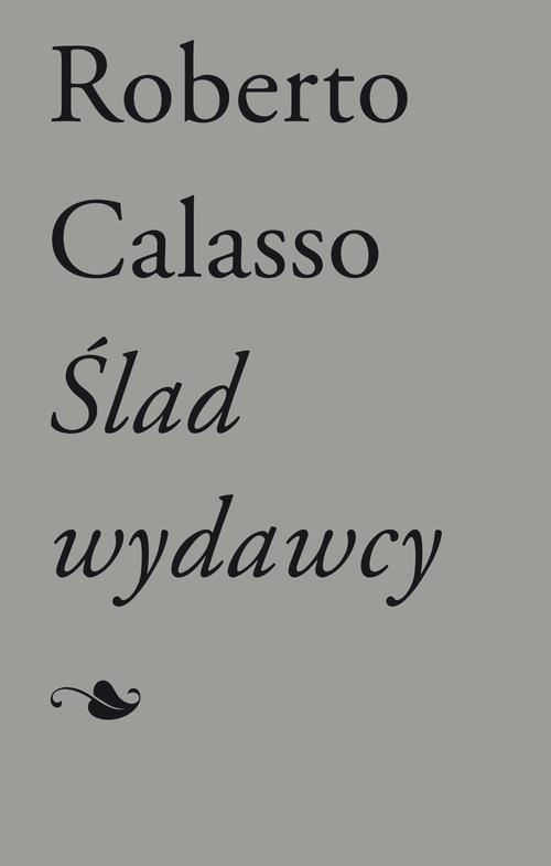 Обложка книги под заглавием:Ślad wydawcy
