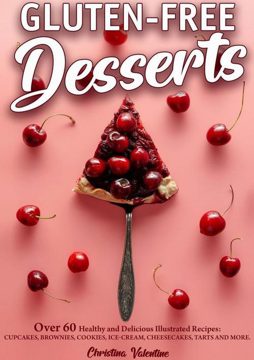 Okładka:Gluten-Free Desserts 