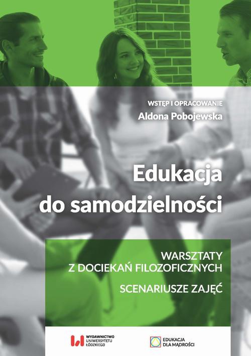 The cover of the book titled: Edukacja do samodzielności