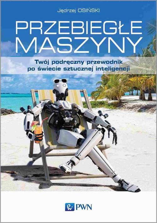 Обкладинка книги з назвою:Przebiegłe maszyny