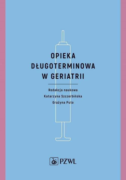 Обкладинка книги з назвою:Opieka długoterminowa w geriatrii