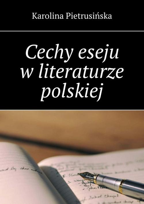 Okładka:Cechy eseju w literaturze polskiej 
