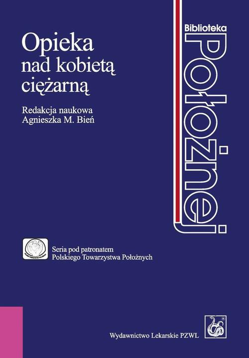 The cover of the book titled: Opieka nad kobietą ciężarną