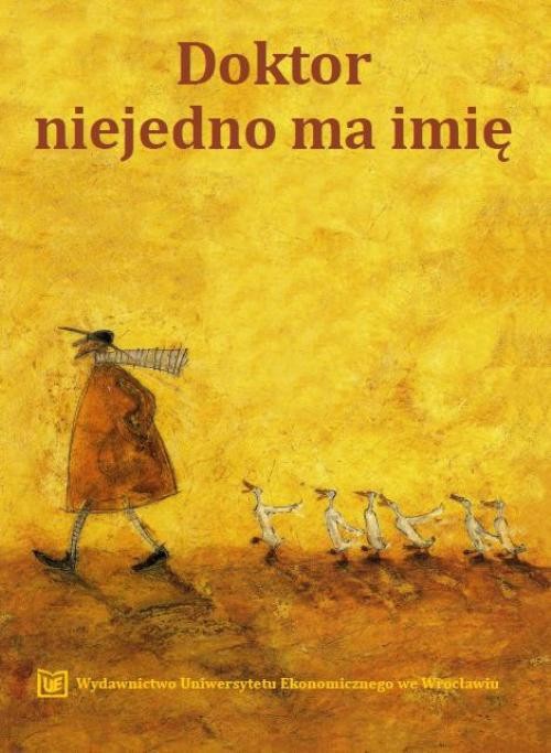 The cover of the book titled: Doktor niejedno ma imię