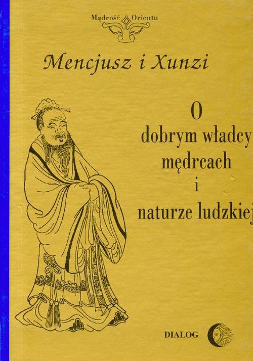 Okładka:O dobrym władcy mędrcach i naturze ludzkiej 