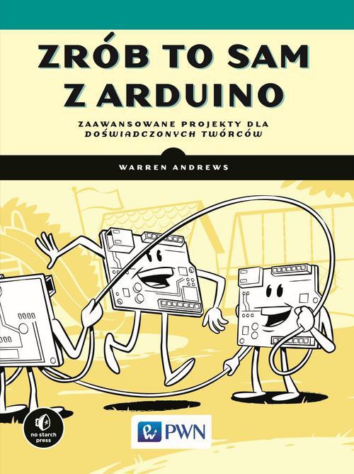 Обложка книги под заглавием:Zrób to sam z Arduino