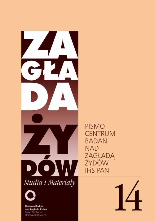 Обложка книги под заглавием:Zagłada Żydów. Studia i Materiały nr 14 R. 2018