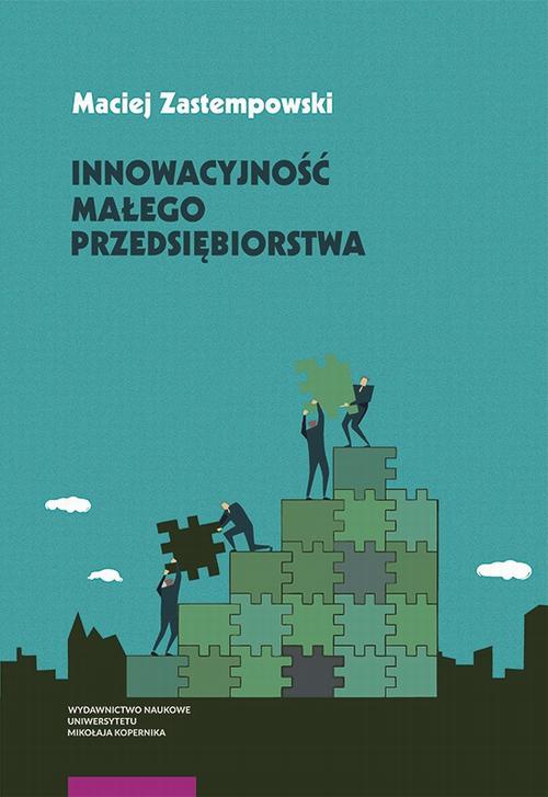 Okładka książki o tytule: Innowacyjność małego przedsiębiorstwa