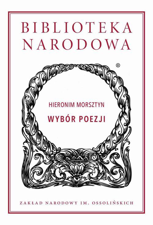 The cover of the book titled: Wybór poezji. Hieronim Morsztyn