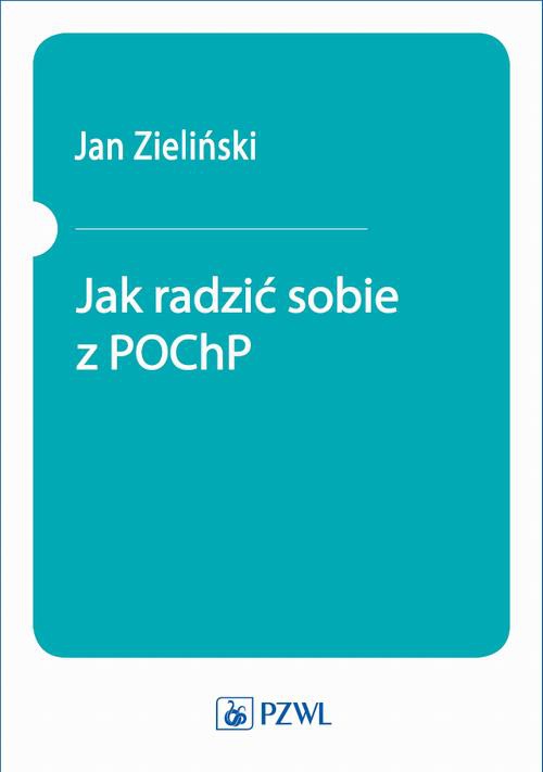 The cover of the book titled: Jak radzić sobie z POChP